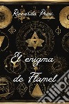 El Enigma de Flamel. E-book. Formato EPUB ebook di Riccardo Prini