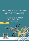 Woodwind Quintet &quot;Fascination&quot; (score)early intermediate gypsy waltz. E-book. Formato EPUB ebook