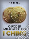 O Poder Milagroso do I Ching (Traduzido). E-book. Formato EPUB ebook