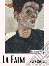 La Faim. E-book. Formato EPUB ebook