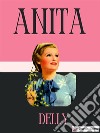 Anita. E-book. Formato EPUB ebook di Delly