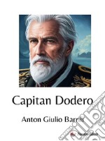 Capitan Dodero. E-book. Formato EPUB ebook