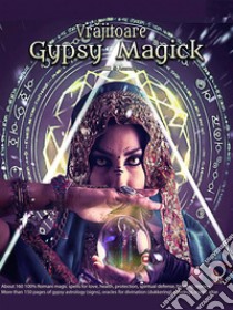 Vrajitoare- Gypsy Magick. E-book. Formato EPUB ebook di Asamod ka