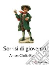 Sorrisi di gioventù. E-book. Formato EPUB ebook