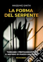 La forma del serpente. E-book. Formato EPUB