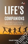 Life&apos;s Companions: Friendship&apos;s Role in Personal Development and Well-being. E-book. Formato EPUB ebook