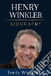 Henry Winkler BiographyDyslexia Unscripted: Henry Winkler’s Off-Screen Story. E-book. Formato EPUB ebook