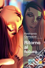 Ritorno al futuro 2023. E-book. Formato EPUB ebook