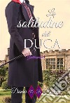 La solitudine del DucaGentiluomini 1. E-book. Formato EPUB ebook