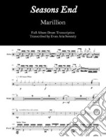 Marillion - Seasons EndFull Drum Transcription. E-book. Formato EPUB ebook