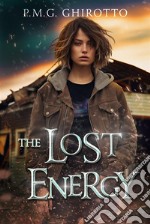 The Lost Energy. E-book. Formato EPUB ebook