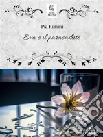 Eva e il paracadute. E-book. Formato EPUB