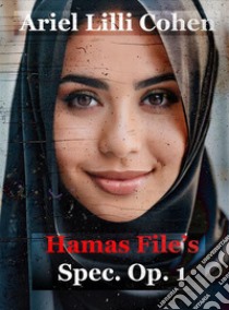 Hamas fileSpec Op 1. E-book. Formato EPUB ebook di ARIEL LILLI COHEN