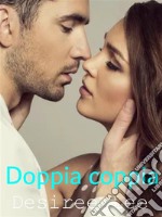 Doppia coppia. E-book. Formato EPUB ebook