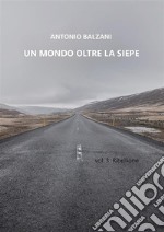 Un mondo oltre la siepe. E-book. Formato EPUB ebook