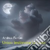 Unico testimone la Luna. E-book. Formato EPUB ebook di Andrea Ferroni