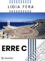 Erre C. E-book. Formato EPUB ebook