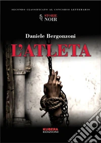 L'atleta. E-book. Formato EPUB ebook