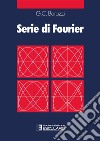 Serie di Fourier. E-book. Formato PDF ebook