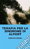 Terapia per la Sindrome di Alport. E-book. Formato EPUB ebook