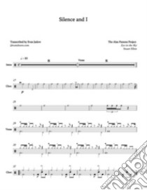 Alan Parsons Project - Silence and IDrum Sheet Music. E-book. Formato EPUB ebook di Evan Aria Serenity