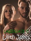 L'assenza di te. E-book. Formato EPUB ebook di Lilith James