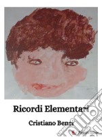 Ricordi Elementari. E-book. Formato EPUB ebook