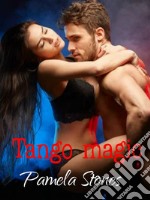 Tango magic. E-book. Formato EPUB ebook