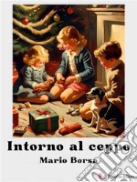 Intorno al ceppo. E-book. Formato EPUB ebook