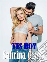 Yes boy. E-book. Formato EPUB ebook