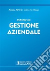 Esercizi di gestione aziendale. E-book. Formato EPUB ebook di Barbara Bigliardi