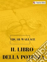 Il libro della potenza. E-book. Formato EPUB ebook