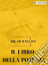 Il libro della potenza. E-book. Formato EPUB ebook