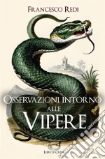 Osservazioni intorno alle Vipere. E-book. Formato EPUB ebook