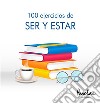 100 ejercicios de ser y estar. E-book. Formato EPUB ebook di Parolas Languages