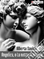 Angelica, o La notte di maggio. E-book. Formato EPUB ebook