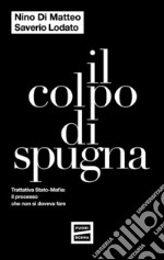 Il colpo di spugna. E-book. Formato EPUB