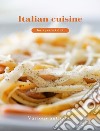 Italian cuisine for a perfect diet (translated). E-book. Formato EPUB ebook