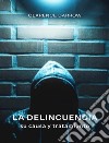 La delincuencia, su causa y tratamiento (traducido). E-book. Formato EPUB ebook