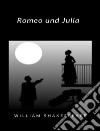 Romeo und Julia (übersetzt). E-book. Formato EPUB ebook