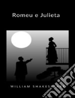 Romeu e Julieta (traduzido). E-book. Formato EPUB ebook