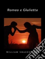 Romeo e Giulietta (tradotto). E-book. Formato EPUB ebook