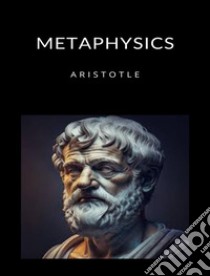 Metaphysics (translated). E-book. Formato EPUB ebook di Aristotle