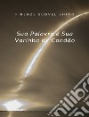 Sua Palavra é Sua Varinha de Condão (traduzido). E-book. Formato EPUB ebook