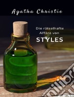 Die rätselhafte Affäre von Styles (übersetzt). E-book. Formato EPUB ebook