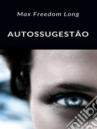 Autossugestão. E-book. Formato EPUB ebook