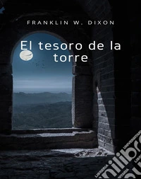 El tesoro de la torre (traducido). E-book. Formato EPUB ebook