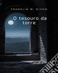 O tesouro da torre (traduzido). E-book. Formato EPUB ebook