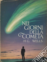 Nei giorni della cometa (tradotto). E-book. Formato EPUB ebook