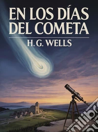 En los días del cometa (traducido). E-book. Formato EPUB ebook